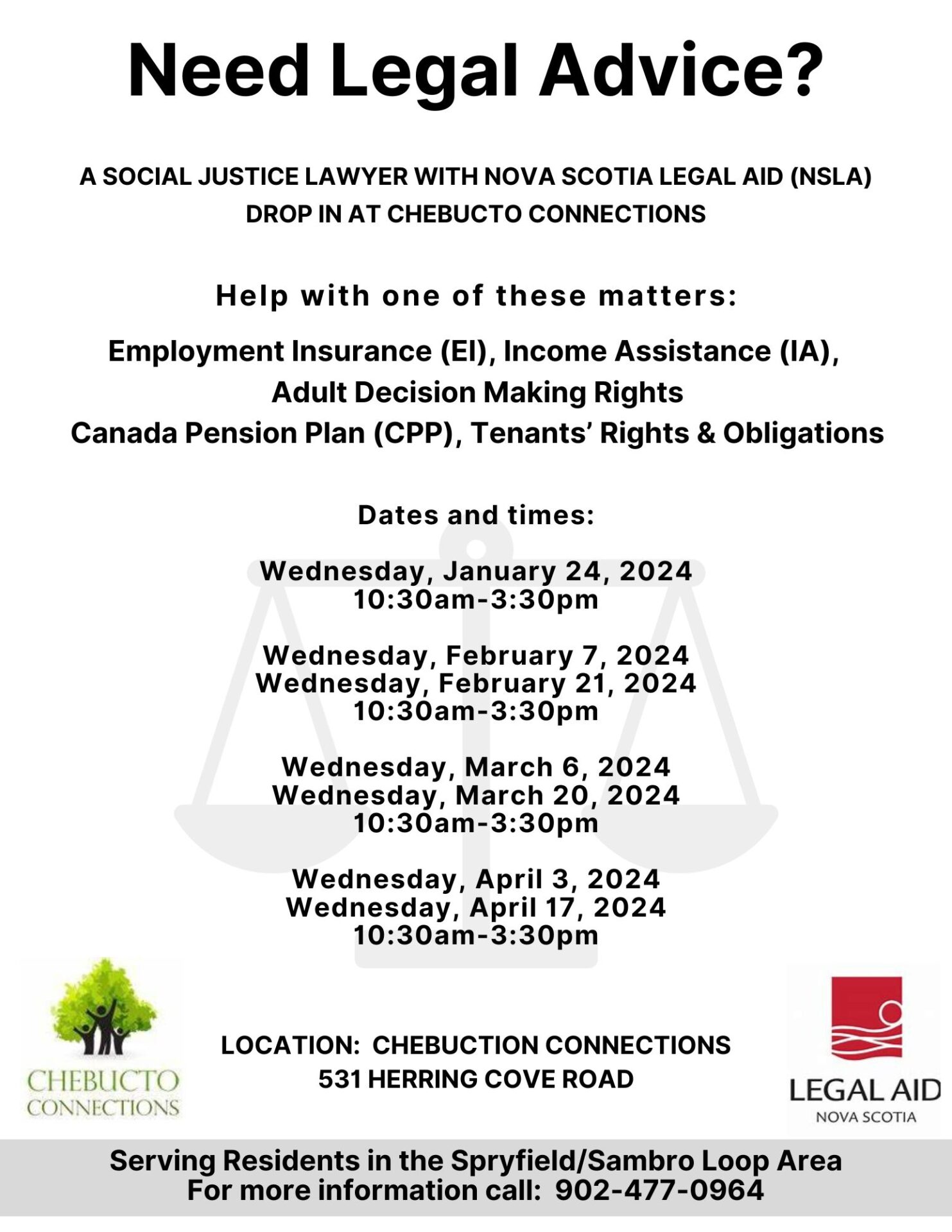 Upcoming legal advice sessions on social justice topics including employment insurance, income assistance, and pension rights at herring cove location, provided by nova scotia legal aid.